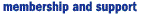 Membership and Support